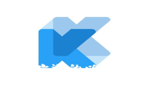 全面解析：最受欢迎的以太坊手机版钱包